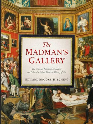 cover image of The Madman's Gallery